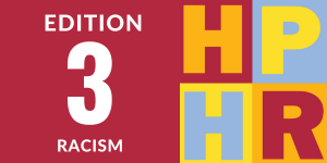 Edition 3 – Racism