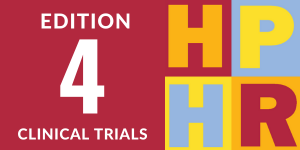 Edition 4 – Clinical Trials